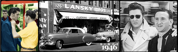 Lansky Brothers: Clothier to The King